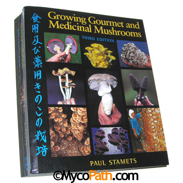 Growing Gourmet and Medicinal Mushrooms, 3rd Edition - Click Image to Close